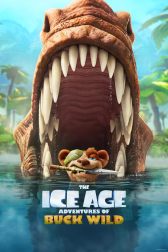 دانلود فیلم The Ice Age Adventures of Buck Wild 2022