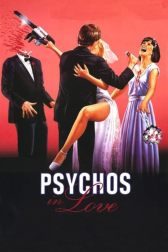 دانلود فیلم Psychos in Love 1987