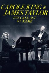 دانلود فیلم Carole King & James Taylor: Just Call Out My Name 2022