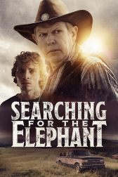 دانلود فیلم Searching for the Elephant 2024