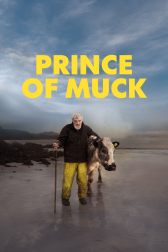 دانلود فیلم Prince of Muck 2021