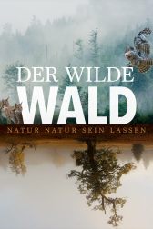 دانلود فیلم Der Wilde Wald 2021