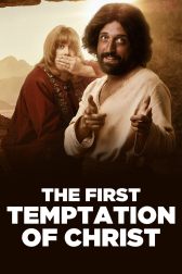 دانلود فیلم The First Temptation of Christ 2019