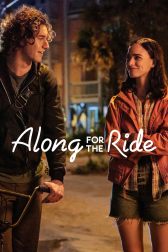 دانلود فیلم Along for the Ride 2022