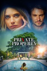 دانلود فیلم Private Property 2022