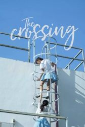 دانلود فیلم The Crossing 2018