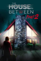 دانلود فیلم The House in Between 2 2022