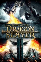 دانلود فیلم Dawn of the Dragonslayer 2011