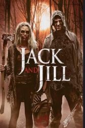 دانلود فیلم The Legend of Jack and Jill 2021