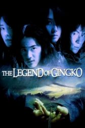 دانلود فیلم The Legend of Gingko 2000