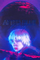 دانلود فیلم After Blue 2021