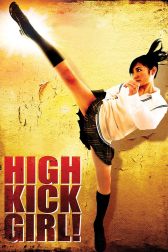 دانلود فیلم High-Kick Girl! 2009