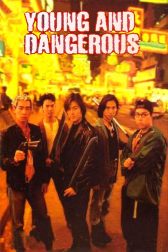 دانلود فیلم Young and Dangerous 1996