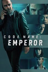 دانلود فیلم Code Name Emperor 2022