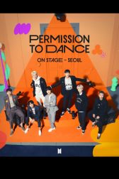 دانلود فیلم BTS Permission to Dance on Stage – Seoul: Live Viewing 2022