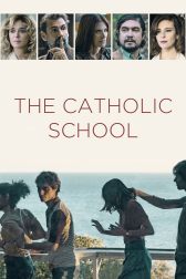 دانلود فیلم The Catholic School 2021