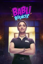 دانلود فیلم Babli Bouncer 2022