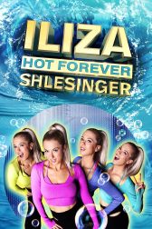 دانلود فیلم Iliza Shlesinger: Hot Forever 2022