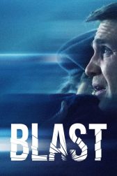 دانلود فیلم Blast 2021