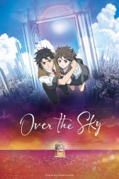 دانلود فیلم Over the Sky 2020