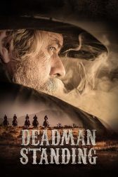 دانلود فیلم Deadman Standing 2018