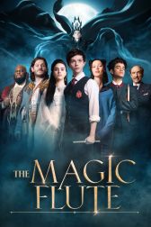 دانلود فیلم The Magic Flute 2022