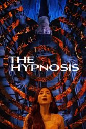 دانلود فیلم The Hypnosis 2021