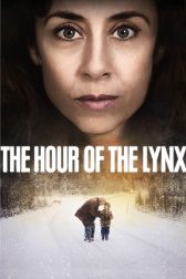 دانلود فیلم The Hour of the Lynx 2013