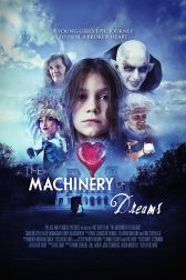 دانلود فیلم The Machinery of Dreams 2021