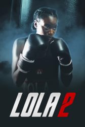 دانلود فیلم Lola 2 2022