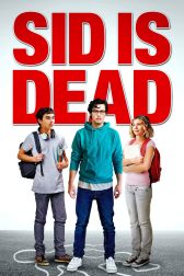 دانلود فیلم Sid Is Dead 2023