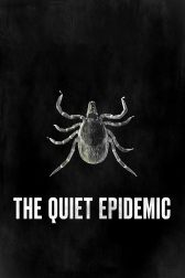 دانلود فیلم The Quiet Epidemic 2022