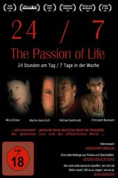 دانلود فیلم 24/7: The Passion of Life 2005