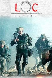 دانلود فیلم LOC: Kargil 2003