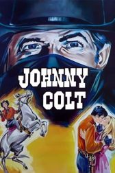 دانلود فیلم Johnny Colt 1966