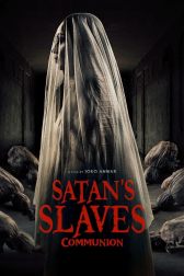 دانلود فیلم Satan’s Slaves 2: Communion 2022