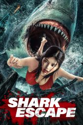 دانلود فیلم Escape of Shark 2021