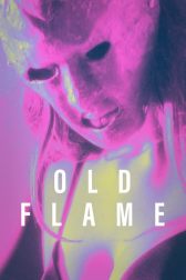 دانلود فیلم Old Flame 2022