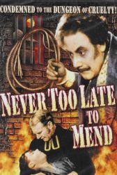 دانلود فیلم It’s Never Too Late to Mend 1937