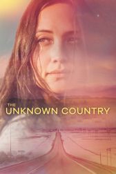 دانلود فیلم The Unknown Country 2022