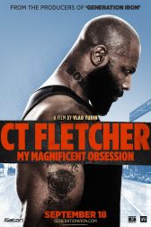 دانلود فیلم CT Fletcher: My Magnificent Obsession 2015