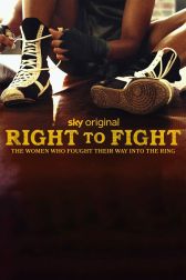 دانلود فیلم Right to Fight 2023