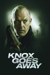 دانلود فیلم Knox Goes Away 2023