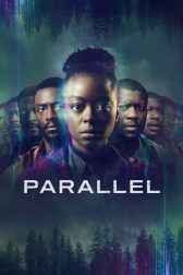 دانلود فیلم Parallel 2024