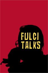 دانلود فیلم Fulci Talks 2021