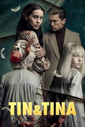 دانلود فیلم Tin & Tina 2023
