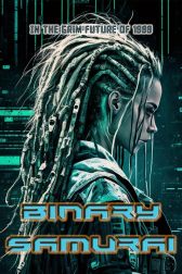 دانلود فیلم Binary Samurai 2023