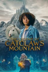 دانلود فیلم The Legend of Catclaws Mountain 2017