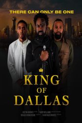 دانلود فیلم King of Dallas 2024