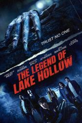 دانلود فیلم The Legend of Lake Hollow 2024